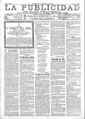 'La publicidad  : diario de avisos noticias y telegramas. Eco fiel de la opinión y verdadero defensor de los intereses morales y materiales de Granada y su provincia' - Año XXII Número 5724  - 1902 Agosto 14