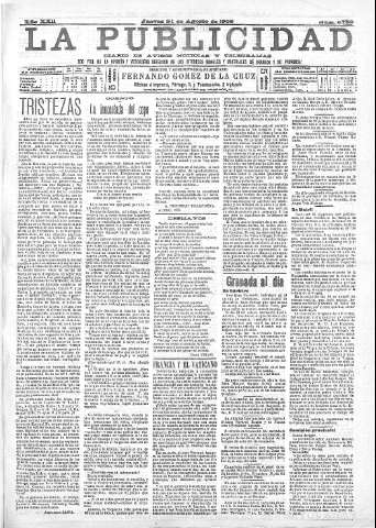 'La publicidad  : diario de avisos noticias y telegramas. Eco fiel de la opinión y verdadero defensor de los intereses morales y materiales de Granada y su provincia' - Año XXII Número 5730  - 1902 Agosto 21