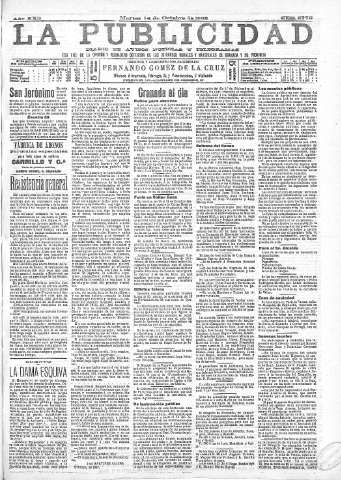 'La publicidad  : diario de avisos noticias y telegramas. Eco fiel de la opinión y verdadero defensor de los intereses morales y materiales de Granada y su provincia' - Año XXII Número 5775  - 1902 Octubre 14