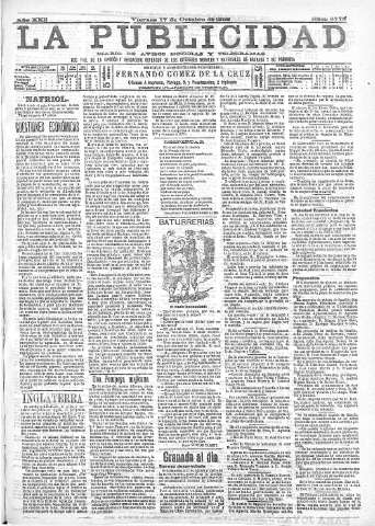 'La publicidad  : diario de avisos noticias y telegramas. Eco fiel de la opinión y verdadero defensor de los intereses morales y materiales de Granada y su provincia' - Año XXII Número 5778  - 1902 Octubre 17