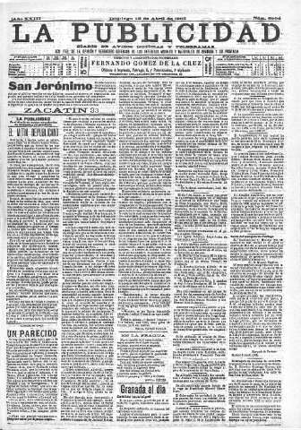 'La publicidad  : diario de avisos noticias y telegramas. Eco fiel de la opinión y verdadero defensor de los intereses morales y materiales de Granada y su provincia' - Año XXIII Número 5904  - 1903 Abril 12