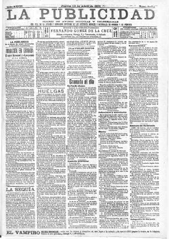 'La publicidad  : diario de avisos noticias y telegramas. Eco fiel de la opinión y verdadero defensor de los intereses morales y materiales de Granada y su provincia' - Año XXIII Número 5907  - 1903 Abril 16