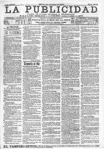 'La publicidad  : diario de avisos noticias y telegramas. Eco fiel de la opinión y verdadero defensor de los intereses morales y materiales de Granada y su provincia' - Año XXIII Número 5915  - 1903 Abril 25