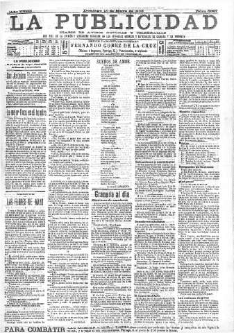 'La publicidad  : diario de avisos noticias y telegramas. Eco fiel de la opinión y verdadero defensor de los intereses morales y materiales de Granada y su provincia' - Año XXIII Número 5927  - 1903 Mayo 10