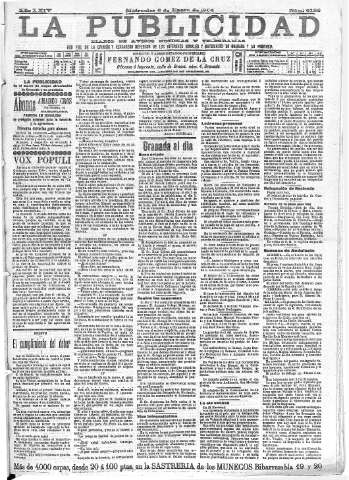 'La publicidad  : diario de avisos noticias y telegramas. Eco fiel de la opinión y verdadero defensor de los intereses morales y materiales de Granada y su provincia' - Año XXIV Número 6132  - 1904 Enero 06