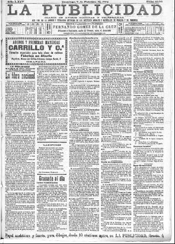 'La publicidad  : diario de avisos noticias y telegramas. Eco fiel de la opinión y verdadero defensor de los intereses morales y materiales de Granada y su provincia' - Año XXIV Número 6160  - 1904 Febrero 07