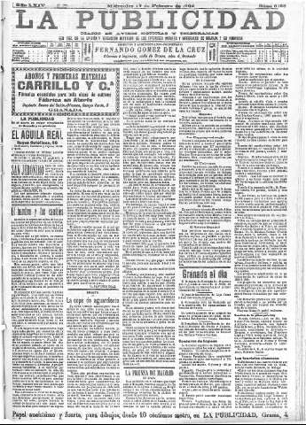 'La publicidad  : diario de avisos noticias y telegramas. Eco fiel de la opinión y verdadero defensor de los intereses morales y materiales de Granada y su provincia' - Año XXIV Número 6168  - 1904 Febrero 17