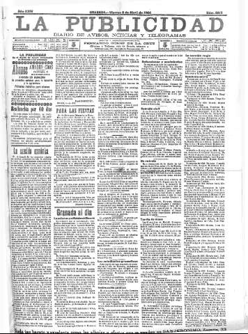 'La publicidad  : diario de avisos noticias y telegramas. Eco fiel de la opinión y verdadero defensor de los intereses morales y materiales de Granada y su provincia' - Año XXIV Número 6212  - 1904 Abril 08