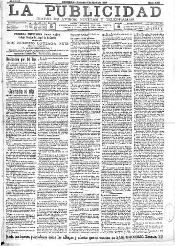 'La publicidad  : diario de avisos noticias y telegramas. Eco fiel de la opinión y verdadero defensor de los intereses morales y materiales de Granada y su provincia' - Año XXIV Número 6213  - 1904 Abril 09