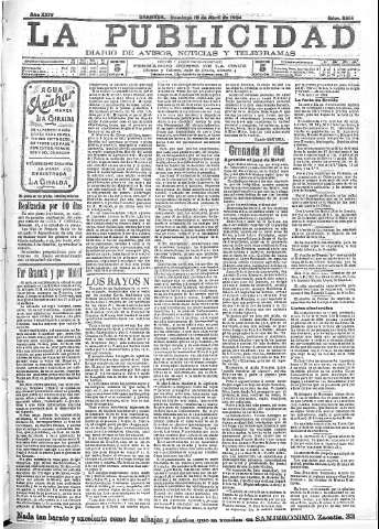 'La publicidad  : diario de avisos noticias y telegramas. Eco fiel de la opinión y verdadero defensor de los intereses morales y materiales de Granada y su provincia' - Año XXIV Número 6214  - 1904 Abril 10