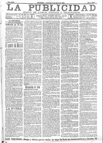 'La publicidad  : diario de avisos noticias y telegramas. Eco fiel de la opinión y verdadero defensor de los intereses morales y materiales de Granada y su provincia' - Año XXIV Número 6220  - 1904 Abril 17