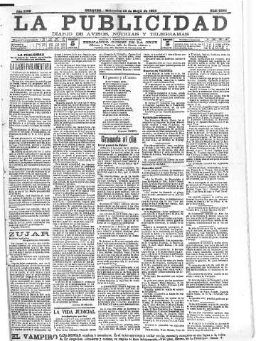 'La publicidad  : diario de avisos noticias y telegramas. Eco fiel de la opinión y verdadero defensor de los intereses morales y materiales de Granada y su provincia' - Año XXIV Número 6252  - 1904 Mayo 25