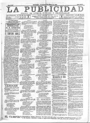 'La publicidad  : diario de avisos noticias y telegramas. Eco fiel de la opinión y verdadero defensor de los intereses morales y materiales de Granada y su provincia' - Año XXIV Número 6256  - 1904 Mayo 29