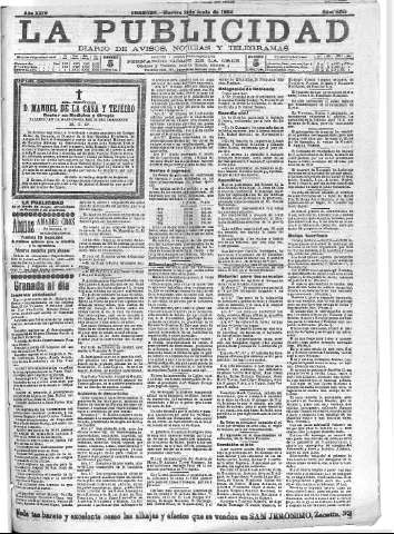 'La publicidad  : diario de avisos noticias y telegramas. Eco fiel de la opinión y verdadero defensor de los intereses morales y materiales de Granada y su provincia' - Año XXIV Número 6281  - 1904 Junio 28