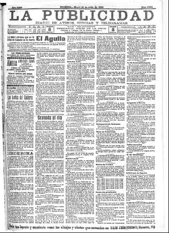 'La publicidad  : diario de avisos noticias y telegramas. Eco fiel de la opinión y verdadero defensor de los intereses morales y materiales de Granada y su provincia' - Año XXIV Número 6293  - 1904 Julio 12