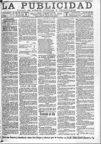 'La publicidad  : diario de avisos noticias y telegramas. Eco fiel de la opinión y verdadero defensor de los intereses morales y materiales de Granada y su provincia' - Año XXIV Número 6321  - 1904 Agosto 13
