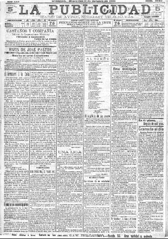 'La publicidad  : diario de avisos noticias y telegramas. Eco fiel de la opinión y verdadero defensor de los intereses morales y materiales de Granada y su provincia' - Año XXV Número 6687  - 1905 Octubre 11