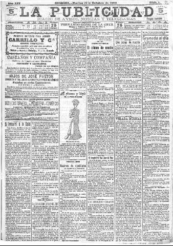 'La publicidad  : diario de avisos noticias y telegramas. Eco fiel de la opinión y verdadero defensor de los intereses morales y materiales de Granada y su provincia' - Año XXV Número 6692  - 1905 Octubre 17