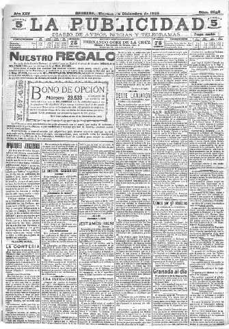 'La publicidad  : diario de avisos noticias y telegramas. Eco fiel de la opinión y verdadero defensor de los intereses morales y materiales de Granada y su provincia' - Año XXV Número 6698  - 1905 Diciembre 01