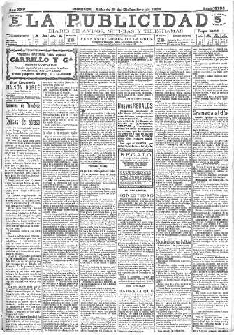 'La publicidad  : diario de avisos noticias y telegramas. Eco fiel de la opinión y verdadero defensor de los intereses morales y materiales de Granada y su provincia' - Año XXV Número 6705  - 1905 Diciembre 09