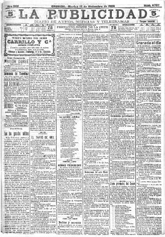 'La publicidad  : diario de avisos noticias y telegramas. Eco fiel de la opinión y verdadero defensor de los intereses morales y materiales de Granada y su provincia' - Año XXV Número 6707  - 1905 Diciembre 12