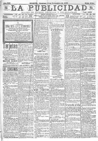 'La publicidad  : diario de avisos noticias y telegramas. Eco fiel de la opinión y verdadero defensor de los intereses morales y materiales de Granada y su provincia' - Año XXV Número 6724  - 1905 Diciembre 31