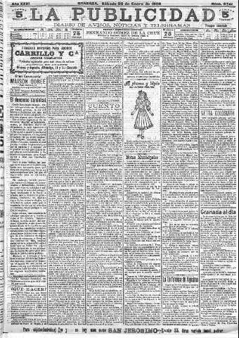 'La publicidad  : diario de avisos noticias y telegramas. Eco fiel de la opinión y verdadero defensor de los intereses morales y materiales de Granada y su provincia' - Año XXVI Número 6741  - 1906 Enero 20