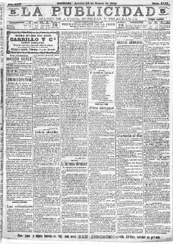 'La publicidad  : diario de avisos noticias y telegramas. Eco fiel de la opinión y verdadero defensor de los intereses morales y materiales de Granada y su provincia' - Año XXVI Número 6745  - 1906 Enero 25
