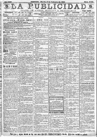 'La publicidad  : diario de avisos noticias y telegramas. Eco fiel de la opinión y verdadero defensor de los intereses morales y materiales de Granada y su provincia' - Año XXVI Número 6755  - 1906 Febrero 06