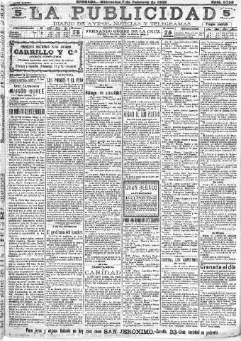 'La publicidad  : diario de avisos noticias y telegramas. Eco fiel de la opinión y verdadero defensor de los intereses morales y materiales de Granada y su provincia' - Año XXVI Número 6756  - 1906 Febrero 07