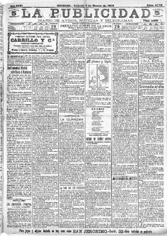 'La publicidad  : diario de avisos noticias y telegramas. Eco fiel de la opinión y verdadero defensor de los intereses morales y materiales de Granada y su provincia' - Año XXVI Número 6776  - 1906 Marzo 03