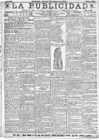 'La publicidad  : diario de avisos noticias y telegramas. Eco fiel de la opinión y verdadero defensor de los intereses morales y materiales de Granada y su provincia' - Año XXVI Número 6788  - 1906 Marzo 17