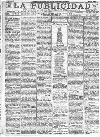 'La publicidad  : diario de avisos noticias y telegramas. Eco fiel de la opinión y verdadero defensor de los intereses morales y materiales de Granada y su provincia' - Año XXVI Número 6967  - 1906 Octubre 14