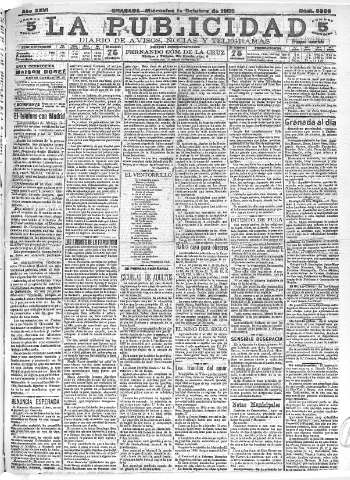'La publicidad  : diario de avisos noticias y telegramas. Eco fiel de la opinión y verdadero defensor de los intereses morales y materiales de Granada y su provincia' - Año XXVI Número 6969  - 1906 Octubre 17