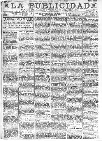 'La publicidad  : diario de avisos noticias y telegramas. Eco fiel de la opinión y verdadero defensor de los intereses morales y materiales de Granada y su provincia' - Año XXVI Número 6975  - 1906 Octubre 24
