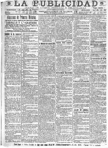 'La publicidad  : diario de avisos noticias y telegramas. Eco fiel de la opinión y verdadero defensor de los intereses morales y materiales de Granada y su provincia' - Año XXVI Número 6976  - 1906 Octubre 25