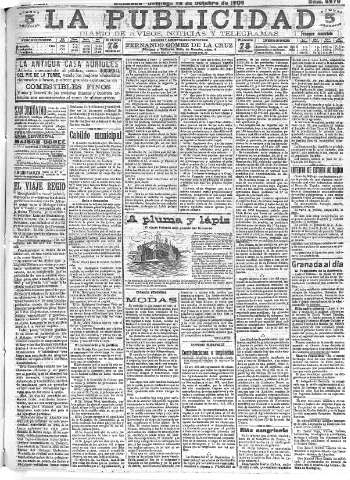 'La publicidad  : diario de avisos noticias y telegramas. Eco fiel de la opinión y verdadero defensor de los intereses morales y materiales de Granada y su provincia' - Año XXVI Número 6979  - 1906 Octubre 28