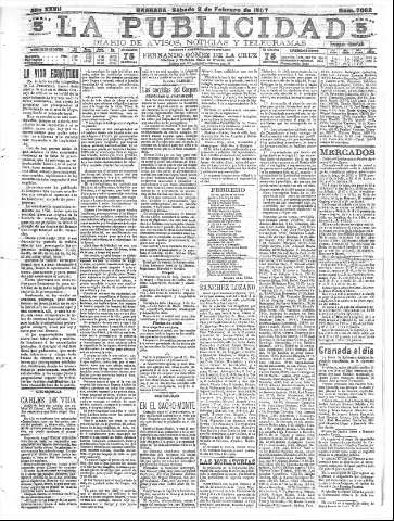 'La publicidad  : diario de avisos noticias y telegramas. Eco fiel de la opinión y verdadero defensor de los intereses morales y materiales de Granada y su provincia' - Año XXVII Número 7062  - 1907 Febrero 02