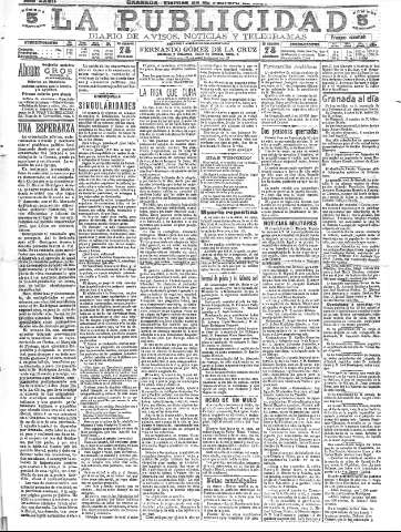 'La publicidad  : diario de avisos noticias y telegramas. Eco fiel de la opinión y verdadero defensor de los intereses morales y materiales de Granada y su provincia' - Año XXVII Número 7079  - 1907 Febrero 22