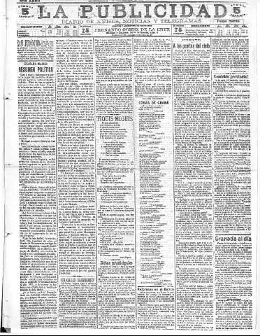 'La publicidad  : diario de avisos noticias y telegramas. Eco fiel de la opinión y verdadero defensor de los intereses morales y materiales de Granada y su provincia' - Año XXVII Número 7089  - 1907 Marzo 06