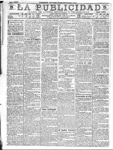 'La publicidad  : diario de avisos noticias y telegramas. Eco fiel de la opinión y verdadero defensor de los intereses morales y materiales de Granada y su provincia' - Año XXVII Número 7097  - 1907 Marzo 15