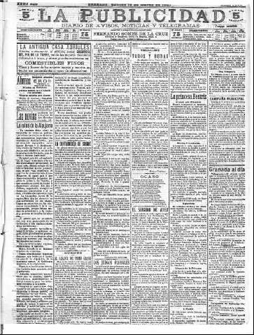 'La publicidad  : diario de avisos noticias y telegramas. Eco fiel de la opinión y verdadero defensor de los intereses morales y materiales de Granada y su provincia' - Año XXVII Número 7098  - 1907 Marzo 16