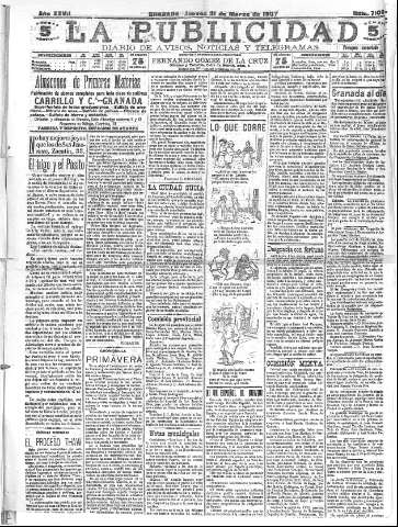 'La publicidad  : diario de avisos noticias y telegramas. Eco fiel de la opinión y verdadero defensor de los intereses morales y materiales de Granada y su provincia' - Año XXVII Número 7102  - 1907 Marzo 21