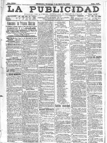 'La publicidad  : diario de avisos noticias y telegramas. Eco fiel de la opinión y verdadero defensor de los intereses morales y materiales de Granada y su provincia' - Año XXVII Número 7116  - 1907 Abril 07