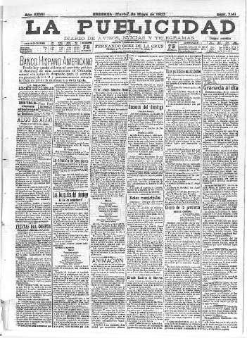 'La publicidad  : diario de avisos noticias y telegramas. Eco fiel de la opinión y verdadero defensor de los intereses morales y materiales de Granada y su provincia' - Año XXVII Número 7141  - 1907 Mayo 07