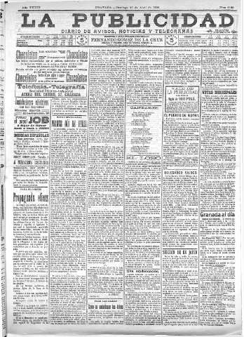 'La publicidad  : diario de avisos noticias y telegramas. Eco fiel de la opinión y verdadero defensor de los intereses morales y materiales de Granada y su provincia' - Año XXVIII Número 4109  - 1908 Abril 26