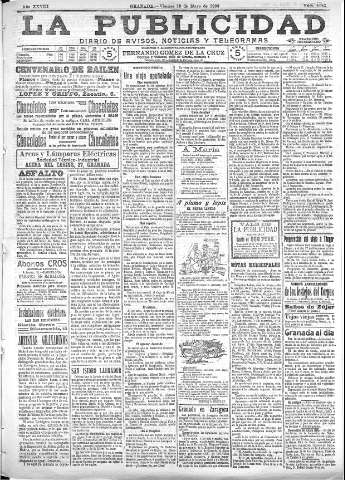 'La publicidad  : diario de avisos noticias y telegramas. Eco fiel de la opinión y verdadero defensor de los intereses morales y materiales de Granada y su provincia' - Año XXVIII Número 4125  - 1908 Mayo 15