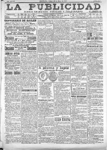 'La publicidad  : diario de avisos noticias y telegramas. Eco fiel de la opinión y verdadero defensor de los intereses morales y materiales de Granada y su provincia' - Año XXVIII Número 4139  - 1908 Mayo 30