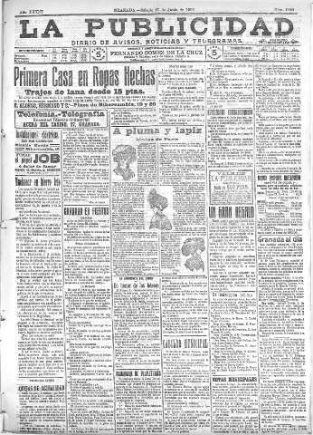 'La publicidad  : diario de avisos noticias y telegramas. Eco fiel de la opinión y verdadero defensor de los intereses morales y materiales de Granada y su provincia' - Año XXVIII Número 4160  - 1908 Junio 27
