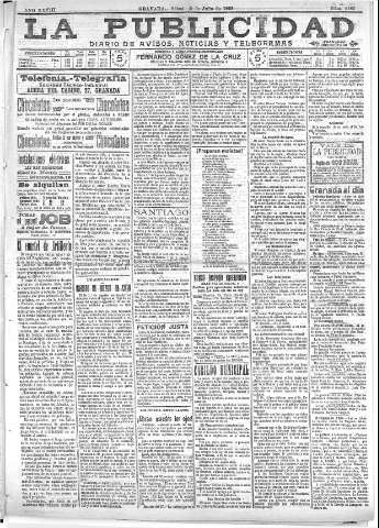 'La publicidad  : diario de avisos noticias y telegramas. Eco fiel de la opinión y verdadero defensor de los intereses morales y materiales de Granada y su provincia' - Año XXVIII Número 4183  - 1908 Julio 25